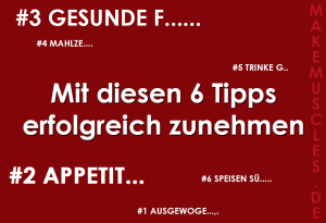 Erfolgreich schnell zunehmen mit diesen 6 Tipps