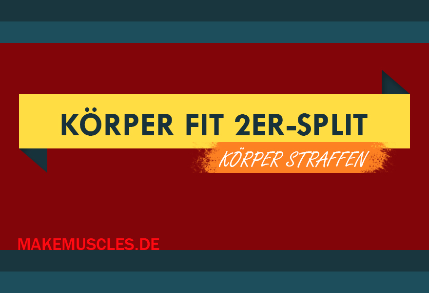 Halten deinen Körper mit diesem 2er-Split Fit!