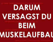 Darum versagst Du beim Muskelaufbau