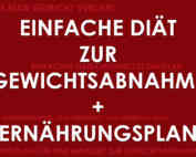 Einfache Diät zur Gewichtsabnahme plus Ernährungsplan