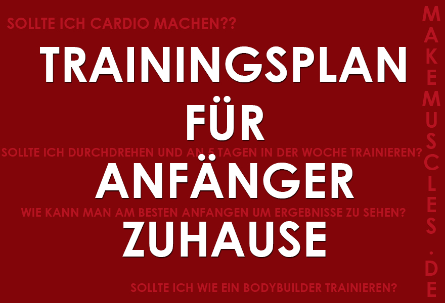 Trainingsplan für Anfänger zuhause