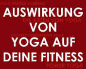Auswirkung von Yoga auf deine FitnessAuswirkung von Yoga auf deine Fitness