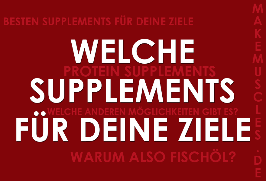Welche Supplements?