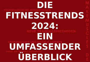 Die Fitnesstrends 2024